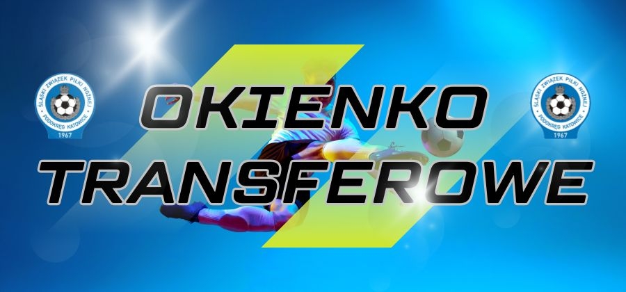 Okienko transferowe niedługo zostanie otwarte!